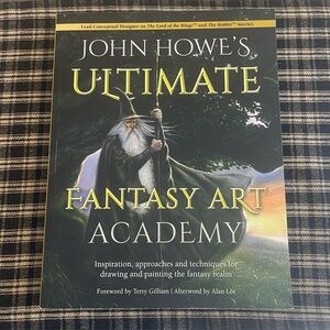 JOHN HOWE’S Ultimate Fantasy Art Academy Book Drawing Paint Tutorial LOTR  #498